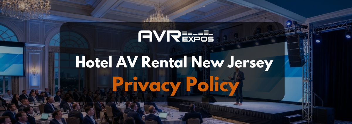 Privacy policy page for Hotel AV Rental New Jersey website